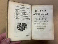 Bullae decreta canones ordinationes instructiones epistolae & c.quae instituti Societatis jesu impressioni Antverpiensi accesserunt ab anno 1636 