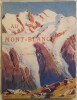 Au Mont-Blanc:. TISSOT (Roger)