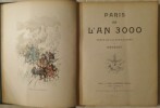 Paris en L'An 3000.. HENRIOT (Henry Maigrot, pseudonyme Emile Henriot)