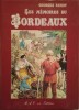 Les Mémoires du Bordeaux.. RENOY (Georges)
