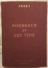 Bordeaux et Ses Vins.. FÉRET (Édouard)