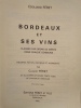 Bordeaux et Ses Vins.. FÉRET (Édouard)