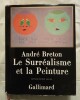 Le Surr&eacute;alisme et la Peinture.. BRETON (A.)