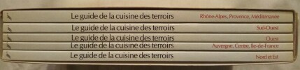 Les guides de la cuisine des terroirs.. COURTINE (R.-J.)