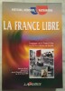 La France Libre.. Colloque-Libre