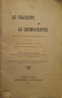 Le Solscope et Le Gnomographie.