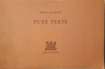 Pure Perte - Pura Perdida.
