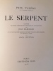 Le Serpent.. VALÉRY (Paul)