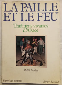 La Paille et Le Feu.