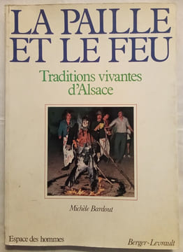 La Paille et Le Feu.. BARDOUT (Michèle)