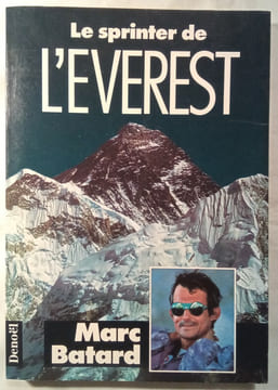 Le Sprinter de L'EVEREST.. BATARD (Marc)