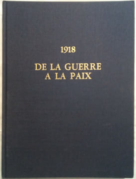 1918 De la Guerre à la Paix.. BASCHET (E.)