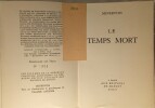Le Temps Mort.. MINUIT-MINERVOIS