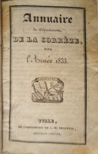 Annuaire du Département de la CORRÈZE, pour l'Année 1833.