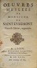 Oeuvres Meslées de Monsieur de SAINT-ÉVREMONT.. SAINT-EVREMONT (Charles de Margetel de Saint-Denis,Seigneur de)