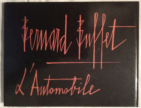 L'Automobile.. BUFFET (Bernard)
