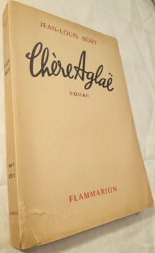 Chère Aglaë.. BORY (Jean-Louis)