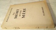 La Mort d'une Mère. Roman.. PEYREFITTE (Roger)