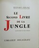 Le Second Livre de la Jungle.. KIPLING (Rudyard) & DURAND (Paul)