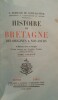 Histoire de la BRETAGNE - Des Origines à Nos Jours.. DURTELLE DE SAINT-SAUVEUR (E.)