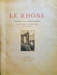 Le Rhône d'Orange à la Méditerranée.