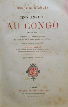 Cinq Années au Congo 1879-1884.. STANLEY (Henry M.)