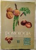 Pomologia Republich Socialiste Romania, par un Comitetul de redactie al volumului VI:. POMOLOGIA -1967