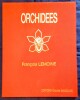 Orchid&eacute;es- Myst&eacute;rieuses Splendeurs Indig&egrave;nes.. LEMOINE (Fran&ccedil;ois)