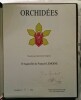 Orchidées- Mystèrieuses Splendeurs Indigènes.. LEMOINE (François)