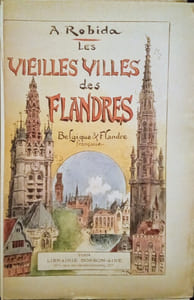 Les Vieilles Villes des FLANDRES.