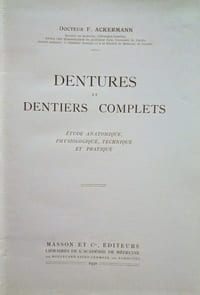 Dentures et Dentiers complets.