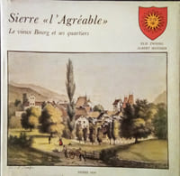 Sierre «l'Agréable».