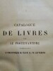 Catalogue de Livres sur le PROTESTANTISME, composant la Bibliothèque de Feu M. H.-Th. LUTTEROTH.. LUTTEROTH (H.-Th)- PROTESTANTISME