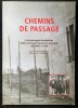 Chemins de Passage.. CROQUET (Jean-Claude)