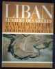 Liban – Lumière des Siècles.. FOUCHET (Max-Pol) & ROITER (Fulvio)