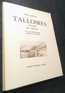 TALLOIRES à travers les siècles.