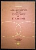 Atlas Pratique de la Chirurgie du Strabisme.. HERVOUËT (F.)
