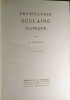 Physiologie Oculaire Clinique.. MAGITOT (A.)