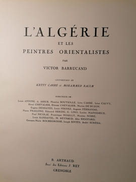 L'Algérie et les Peintres Orientalistes.. BARRUCAND (Victor)