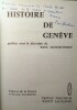Histoire de Genève.. GUICHONNET (Paul)