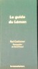 Le Guide du Léman.. GUICHONNET (Paul)