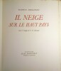 Il Neige sur le Haut-Pays.. ZERMATTEN (Maurice)