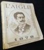 L'Almanach L'Aigle illustré du Suffrage Universel 1878.. CASSANGNAC (Paul de)