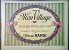 Mon Village – Ceux qui n'oublient pas.. HANSI (L'Oncle, Jean-Jacques WALTZ)
