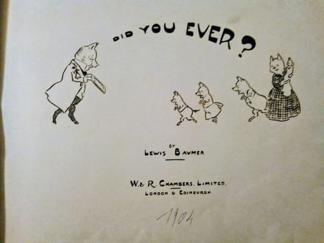 Did You Ever? Written and illustrated by Levis Baumer,. BAUMER (Lewis)
