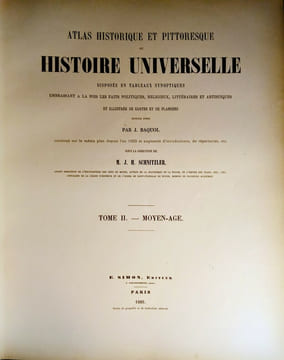 Atlas Historique et Pittoresque,. BAQUOL (J.) & SCHNITZLER (J. H.)