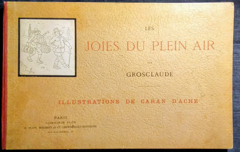 Les Joies du Plein Air.. GROSCLAUDE