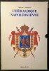 L'Héraldique Napoléonienne.. LAMARQUE (Philippe)
