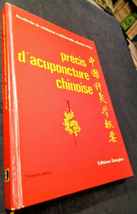 Précis d'Acuponcture Chinoise.