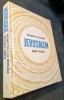Jérusalem – Les saveurs et les senteurs de Jérusalem sont notre langue maternelle.. OTTOLENGHI (Yotam) & TAMIMI (Sami)